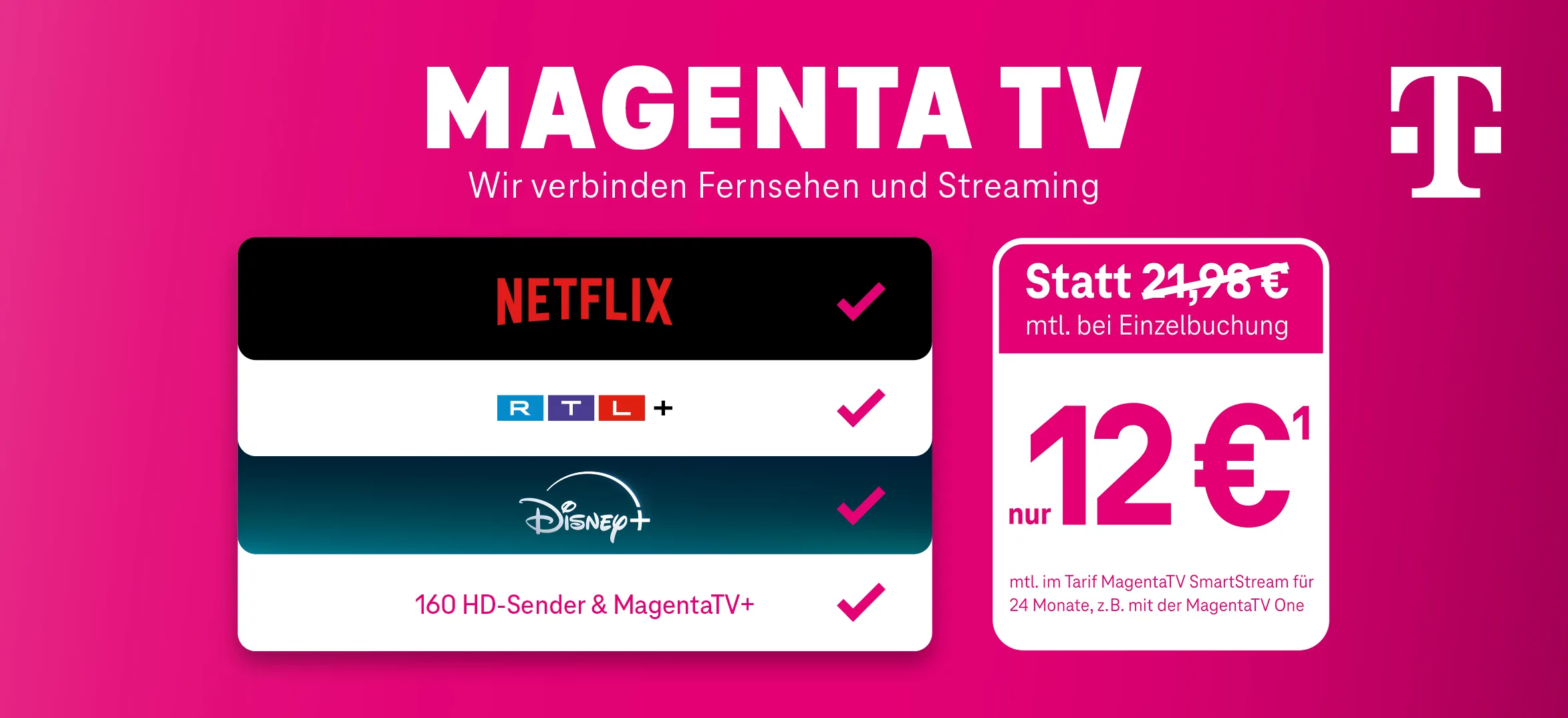 MagentaTV Angebot mit Netflix, RTL+ und Disney+, 160 HD-Sender und Streaming-Vorteil.